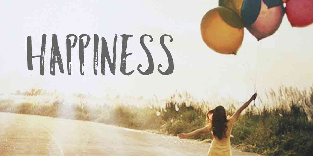 ευτυχία, σημασία ευτυχίας, δρόμος προς την ευτυχία