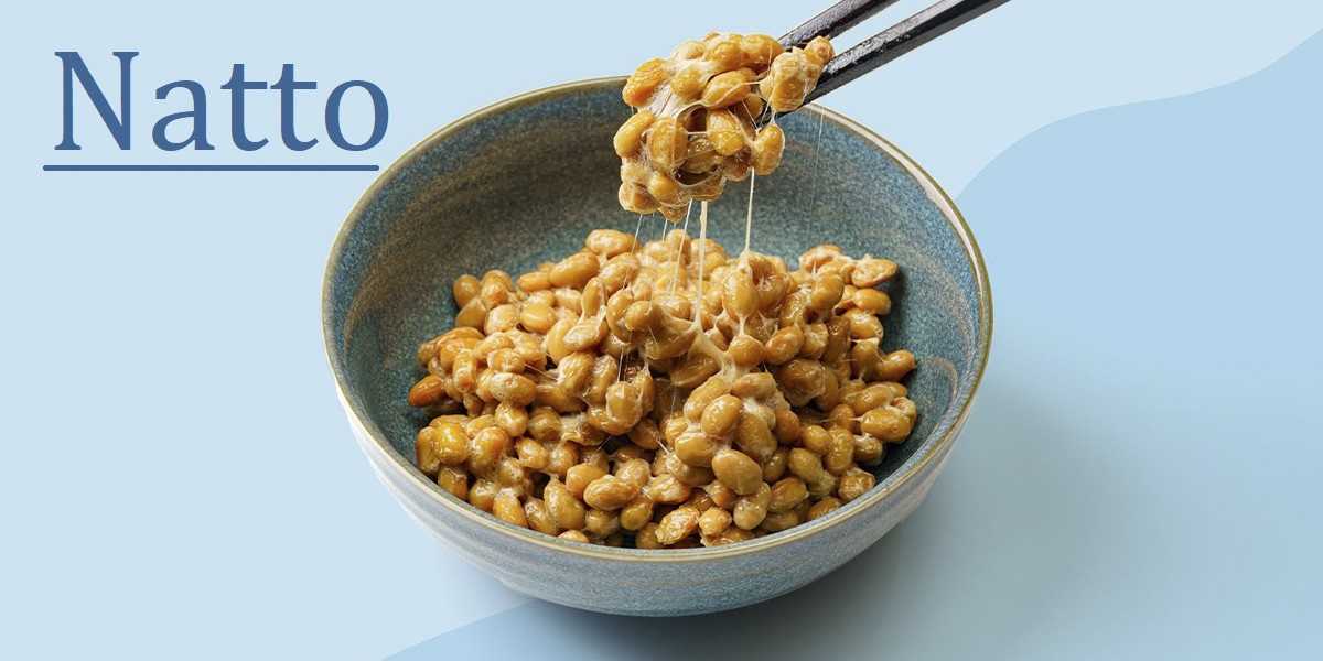 natto, τι είναι το natto, θρεπτική αξία natto, θερμιδες, οφέλη natto στην υγεία, θρεπτικά συστατικά natto, superfood
