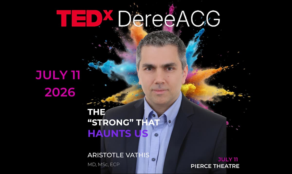 Vathis Aristotelis, TEDx, DereeACG - The strong that haunts us, Αριστοτέλης Βάθης, Ομιλία, 2026